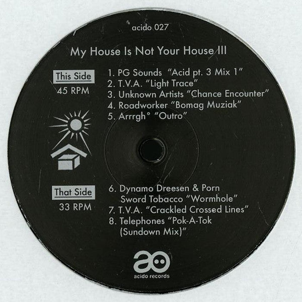 Various – My House Is Not Your House III (EP)